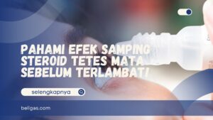 Efek Samping Steroid Tetes Mata