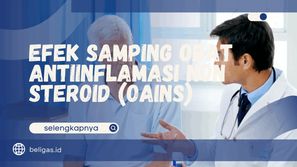Efek Samping Obat Antiinflamasi Non Steroid