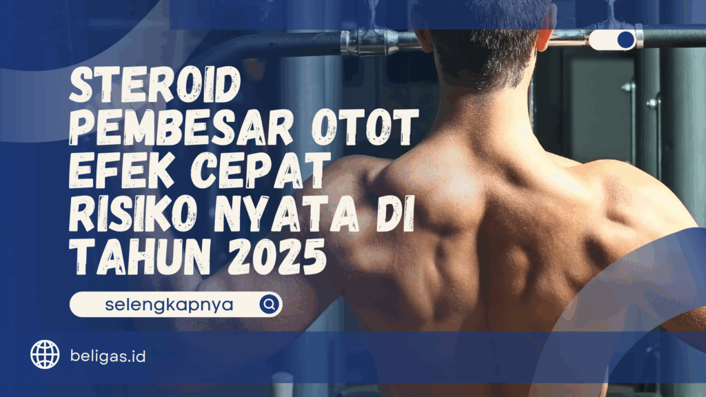 Steroid Pembesar Otot