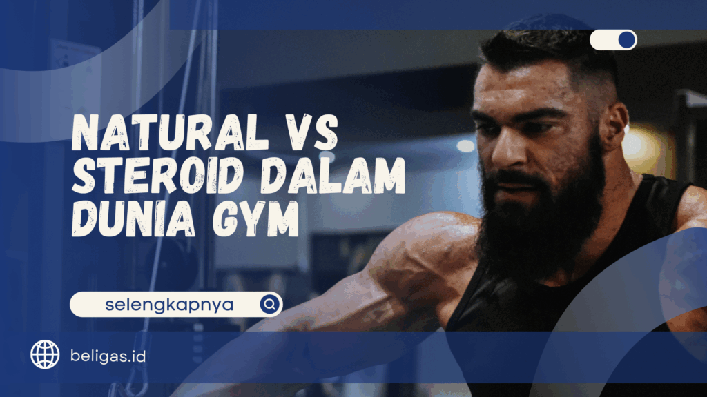 Natural vs Steroid