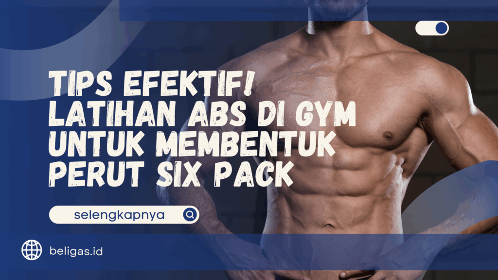 Latihan Abs di Gym 