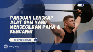 Alat Gym yang Mengecilkan Paha